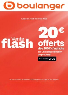 Boulanger - Prévisualisation de Boulanger Catalogue des produits - Vente flash valide à partir de 20.03.2026