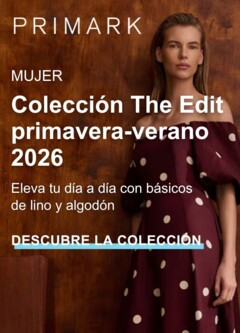 Vista previa Primark Folleto - The Edit válido desde el 31.03.2026