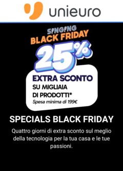 Anteprima dell'opuscolo Unieuro Specials Black Friday dal negozio Unieuro valido da 27/11/2025