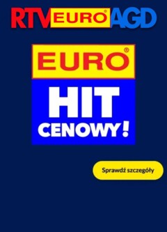 Pogląd oferty "RTV Euro AGD Sklep oferta - Euro Hit Cenowy" - ważna od 05.08.2025