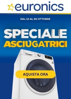 Anteprima del volantino Volantino Euronics - Speciale Asciugatrici valido a partire dal 16.10.2025