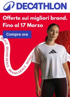 Anteprima dell'opuscolo Volantino Decathlon - Brand Deals dal negozio Decathlon valido da 09/03/2026
