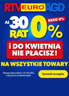 Pogląd oferty "RTV Euro AGD Sklep oferta - Aż 30 rat 0%" - ważna od 22.01.2026