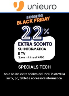 Anteprima dell'opuscolo Volantino Unieuro Specials Black Friday Tecnologia dal negozio Unieuro valido da 15/11/2025