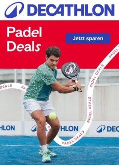 Decathlon Produktkatalog - Padel Expert Deals ab 16.02.2026 gültig