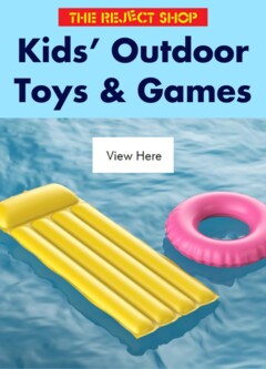 Preview of catalogue Catalogue - Kids’ Outdoor Toys & Games from shop The Reject Shop valid 18/12/2025