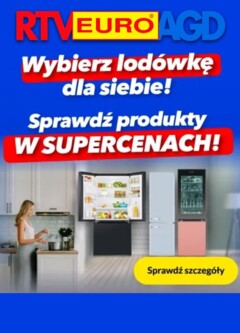 Pogląd gazetki "Sklep oferta - Superceny na lodówki" ze sklepu RTV Euro AGD ważnej od 28.07.2025
