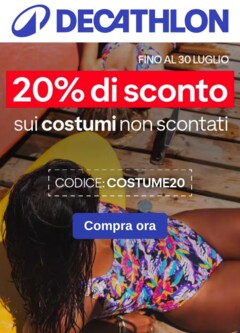 Anteprima del volantino Volantino Decathlon - Offerta costumi 20% di sconto valido a partire dal 24.07.2025