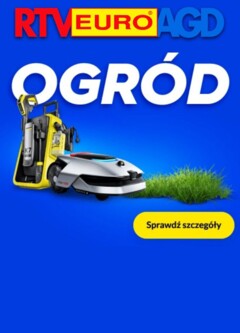 Pogląd gazetki "RTV Euro AGD Sklep oferta - Sezon w ogrodzie" ze sklepu RTV Euro AGD ważnej od 17.03.2026