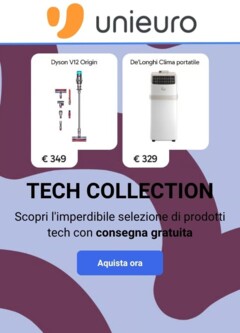 Anteprima dell'opuscolo Volantino Unieuro - Tech Collection dal negozio Unieuro valido da 17/04/2026