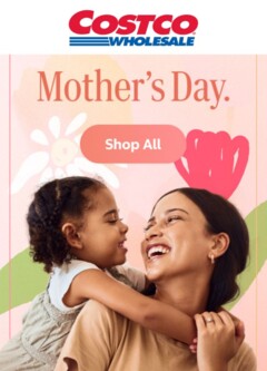 Preview of Costco Catalogue - Mother's Day Gifts - valid from 20.04.2026