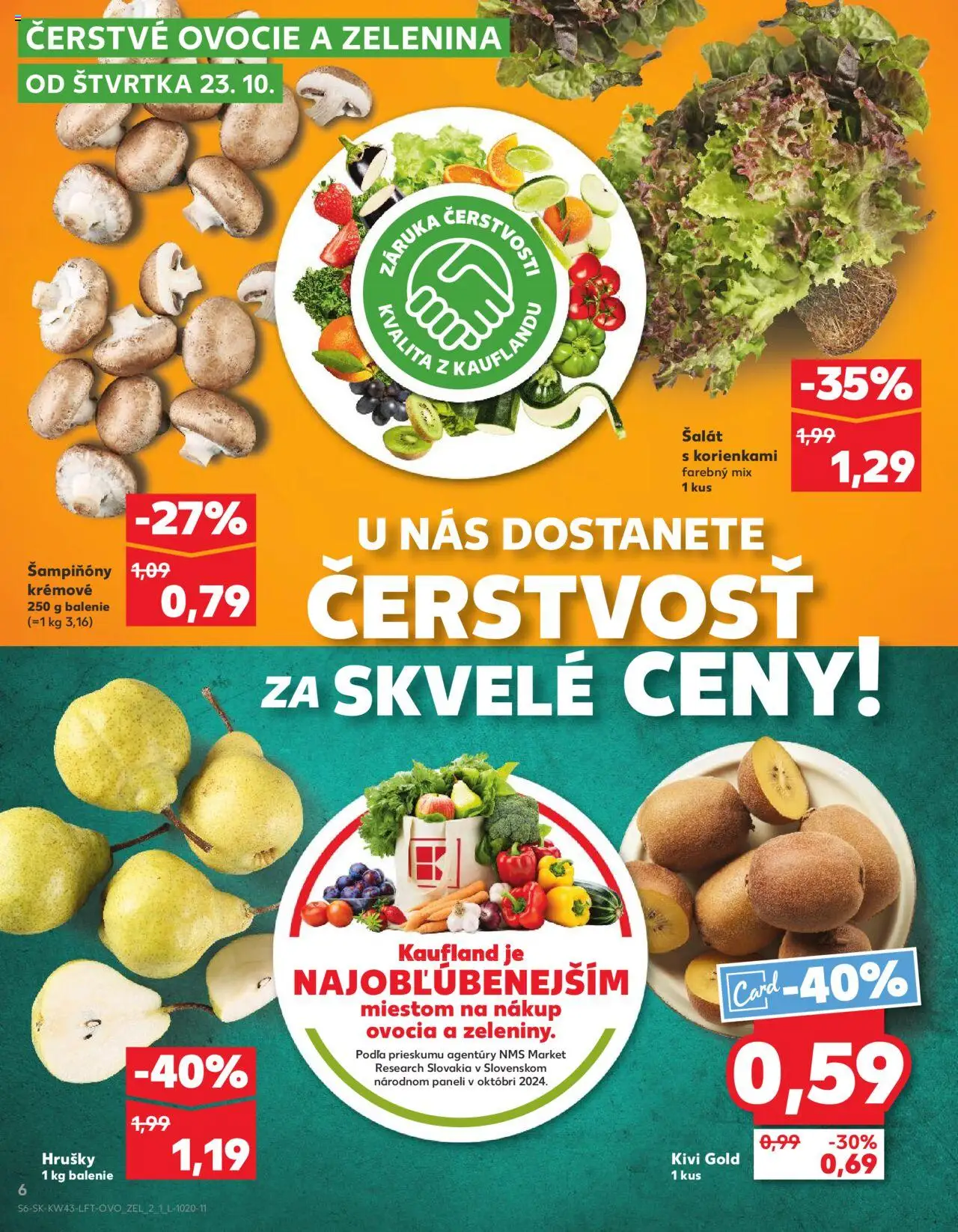 Nové Kaufland akcie – leták je platný od 23.10.2025 | Strana: 6 | Produkty: Kiwi, Šalát, Hrušky, Ovocie