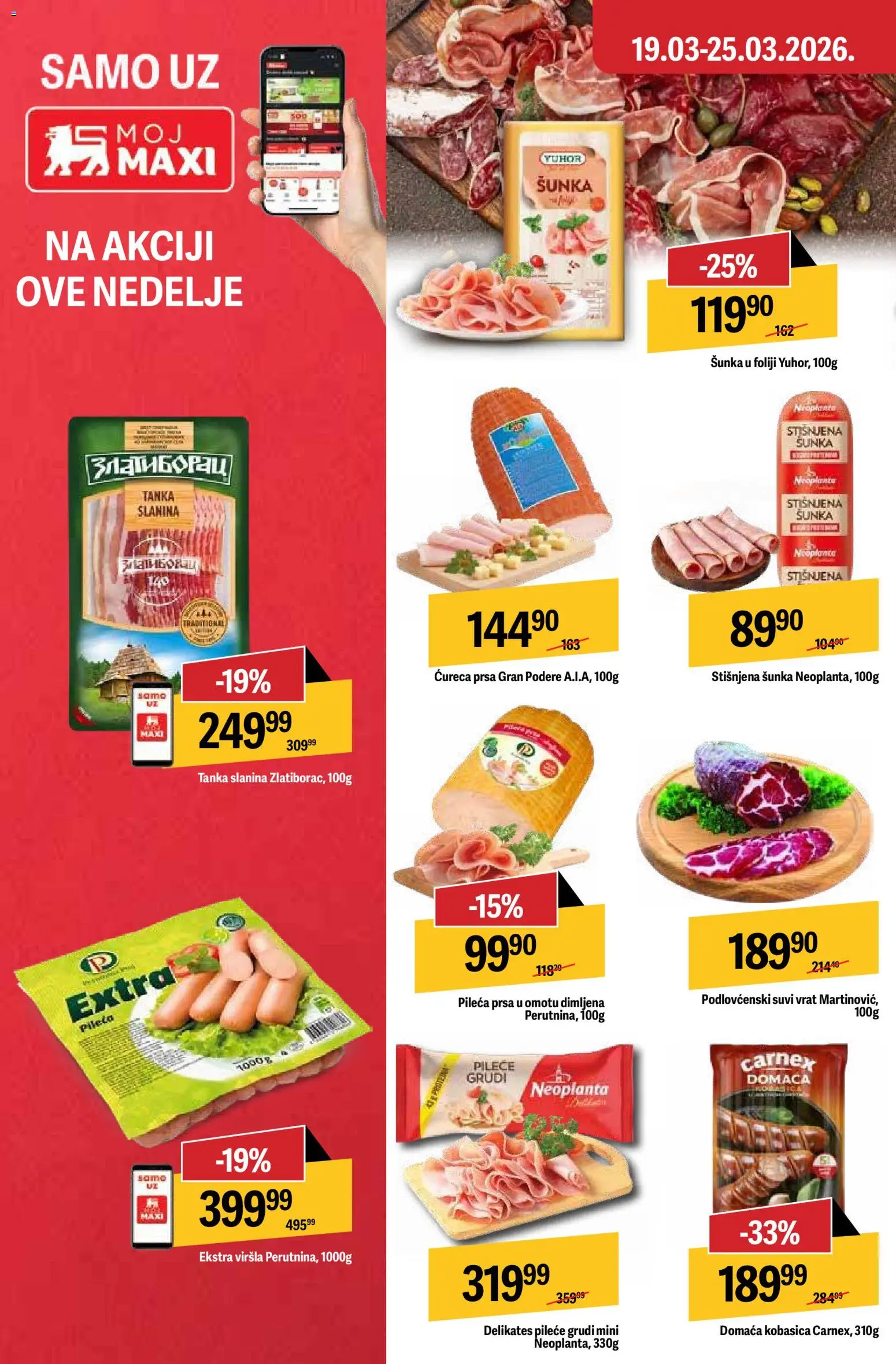 Maxi katalog katalog - važi od 19.03.2026 | Strana: 20 | Proizvode: Suvi vrat, Šunka, Slanina, Kobasica