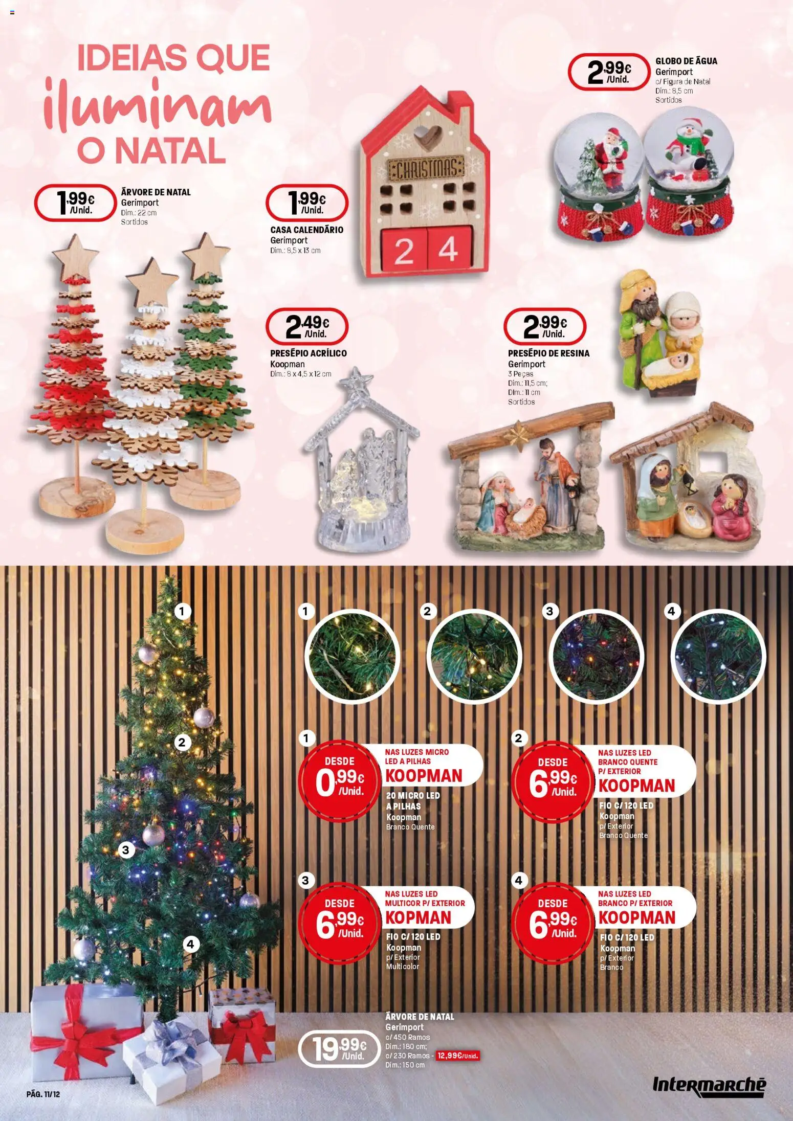 Intermarché -  Presentes de Natal Contact │ válido de 13.11.2025 | Página: 11 | Produtos: Agua, Árvore de natal, Pilhas