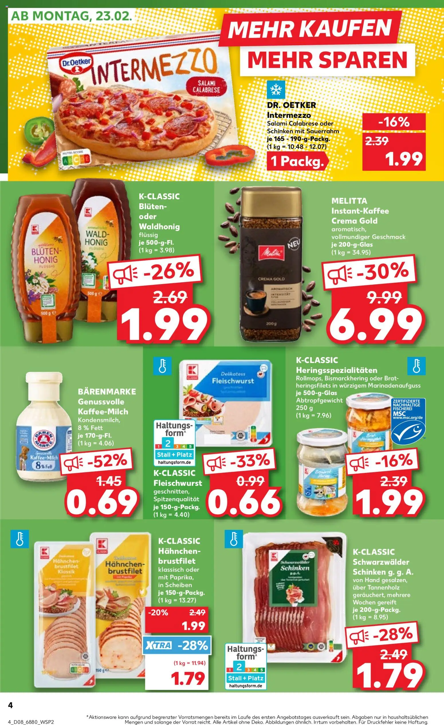 Kaufland prospekt Völklingen	 – gültig ab 22.02.2026 | Seite: 4 | Produkte: Melitta, Hahnchen, Pizza, Sauerrahm