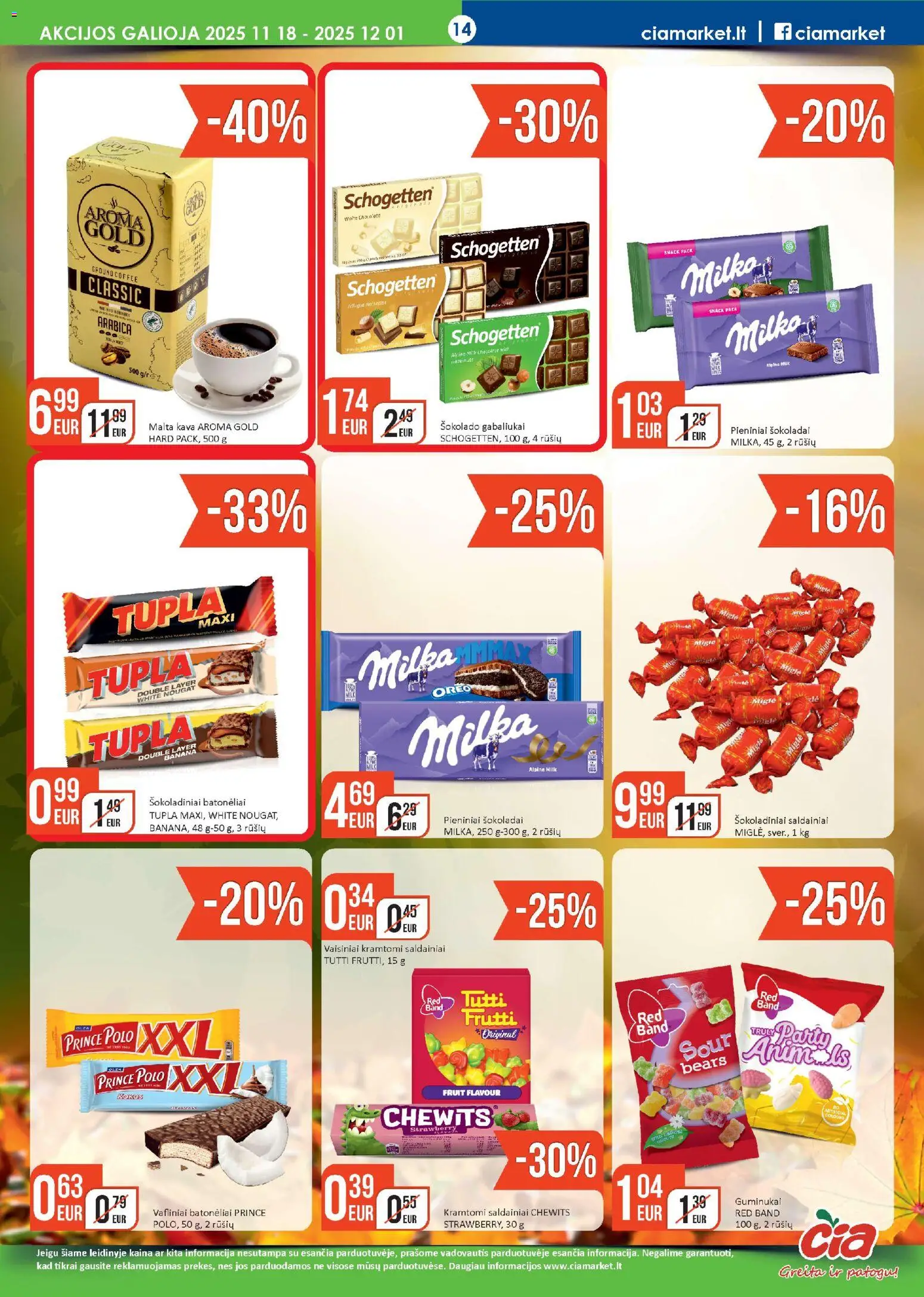 ČIA MARKET akcijos nuo 18.11.2025 | Puslapis: 14 | Prekių: Kava, Guminukai, Saldainiai