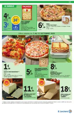 E.Leclerc - Prévisualisation de PIZZA JAMBON SUPÉRIEUR CHAMPIGNON MOZZARELLA "MIX BUFFET", PIZZA JAMBON SUPÉRIEUR CHAMPIGNON MOZZARELLA "MIX BUFFET", 420 g. Même promotion disponible sur d'autres variétés signalées en magasin. valide à partir de 07.10.2025 | Page: 11 | Produits: Buffet, Viande, Pizza, Champignon