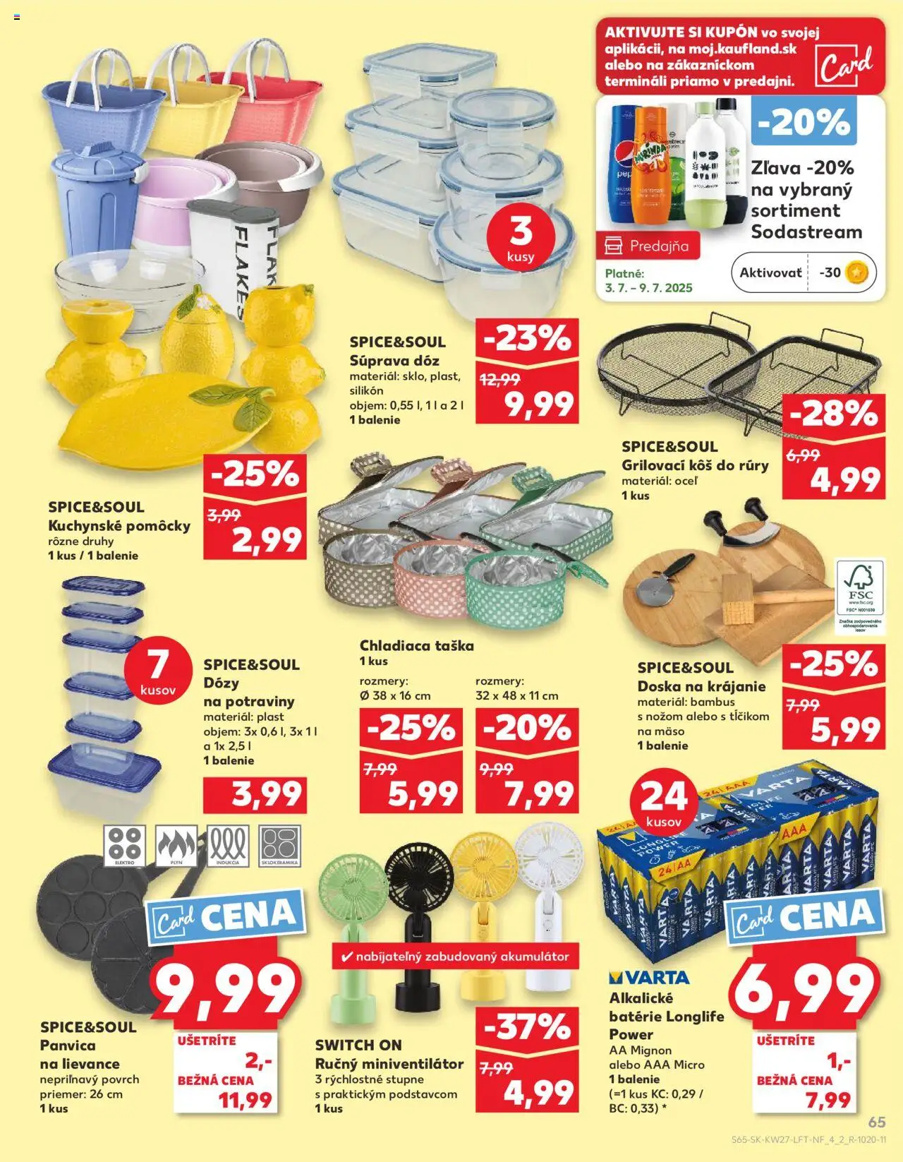 Kaufland Bratislava-Dúbravka │ platný od 03.07.2025 | Strana: 65 | Produkty: Akumulátor, Kôš, Panvica