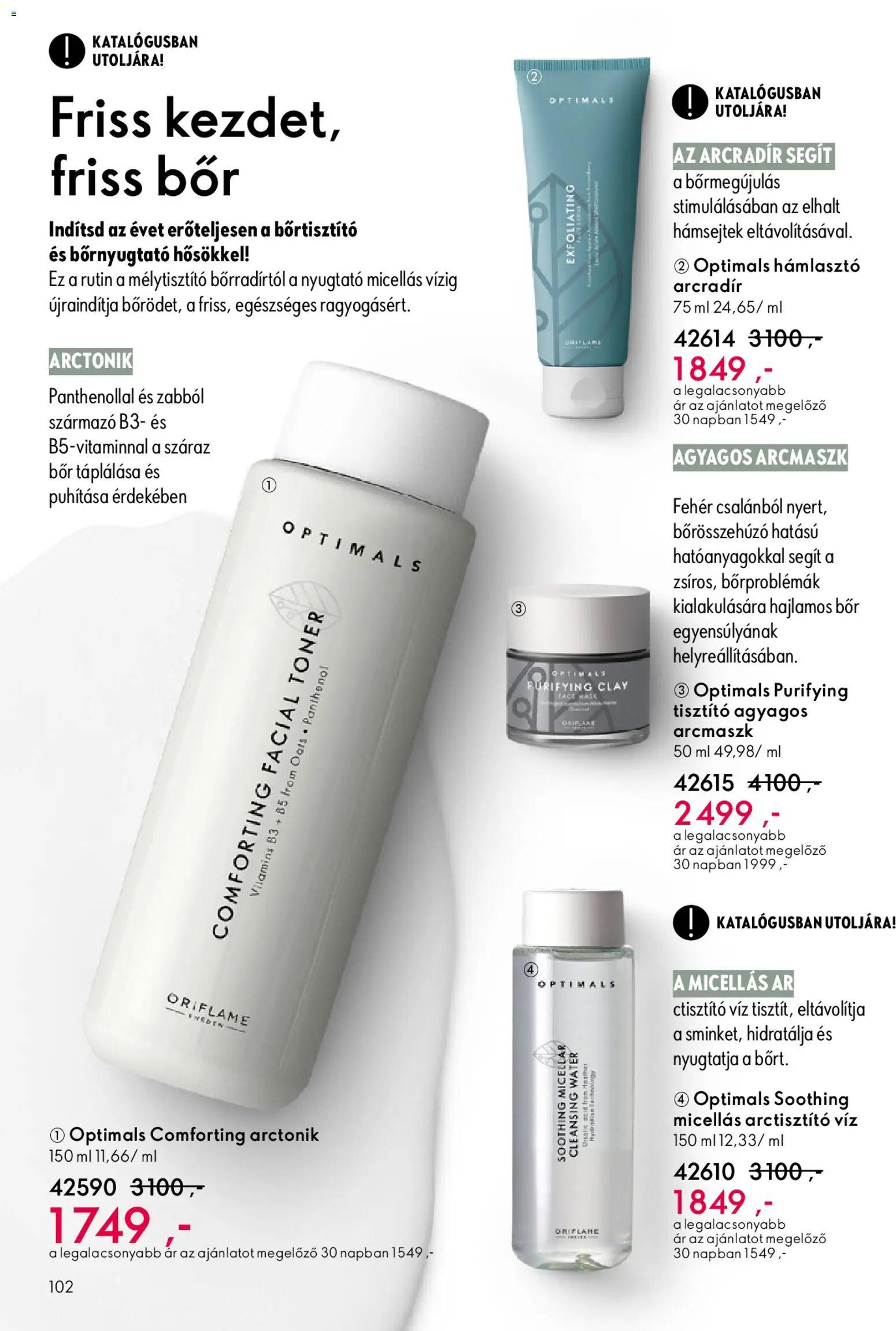 Oriflame akciós ujság - amely érvényes a következő dátumtól: 24.12.2025 | Oldal: 102 | Termékek: Hámlasztó, Bor