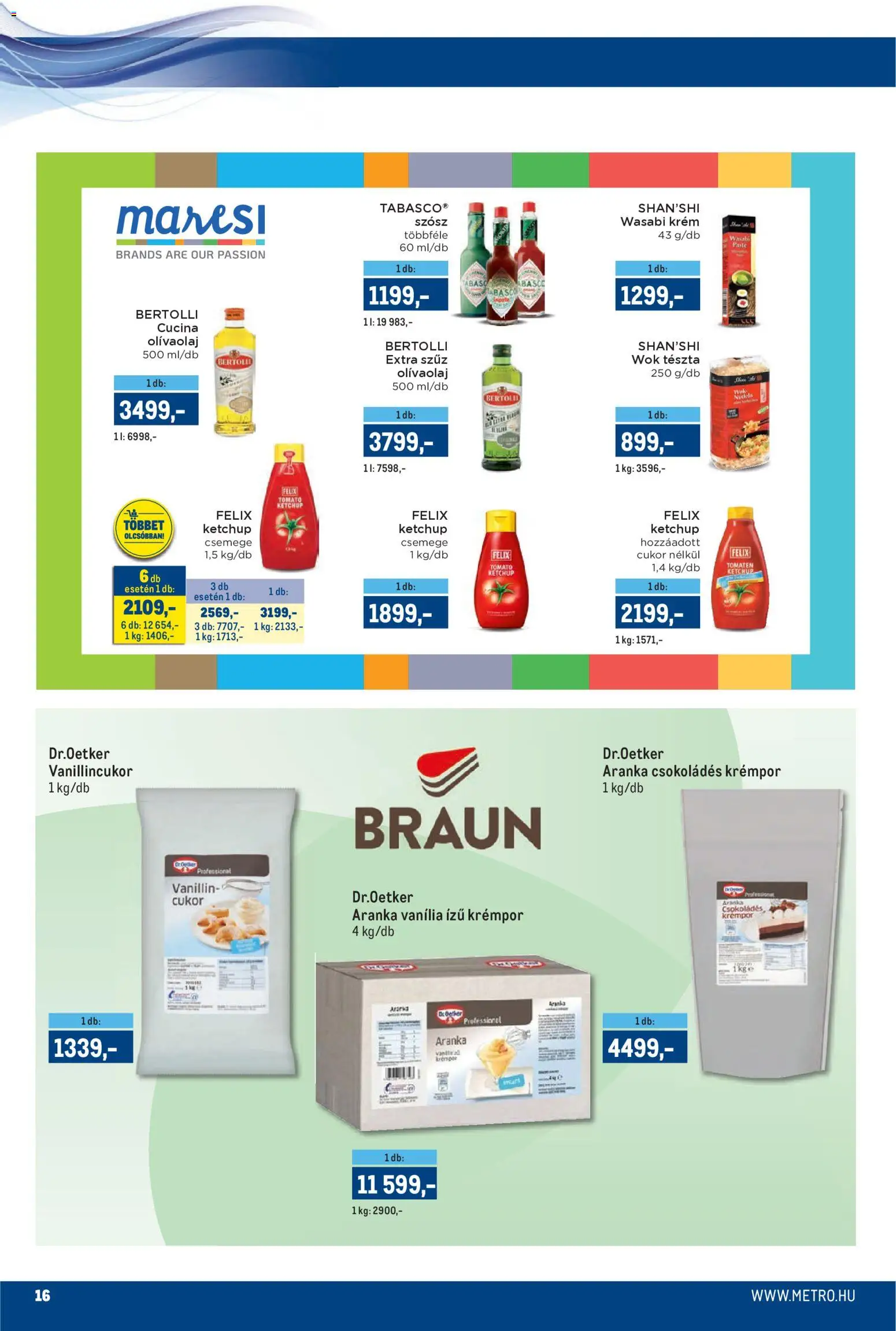 Metro akciós ujság - amely érvényes a következő dátumtól: 16.04.2026 | Oldal: 16 | Termékek: Vanillincukor, Tészta, Szósz, Cukor