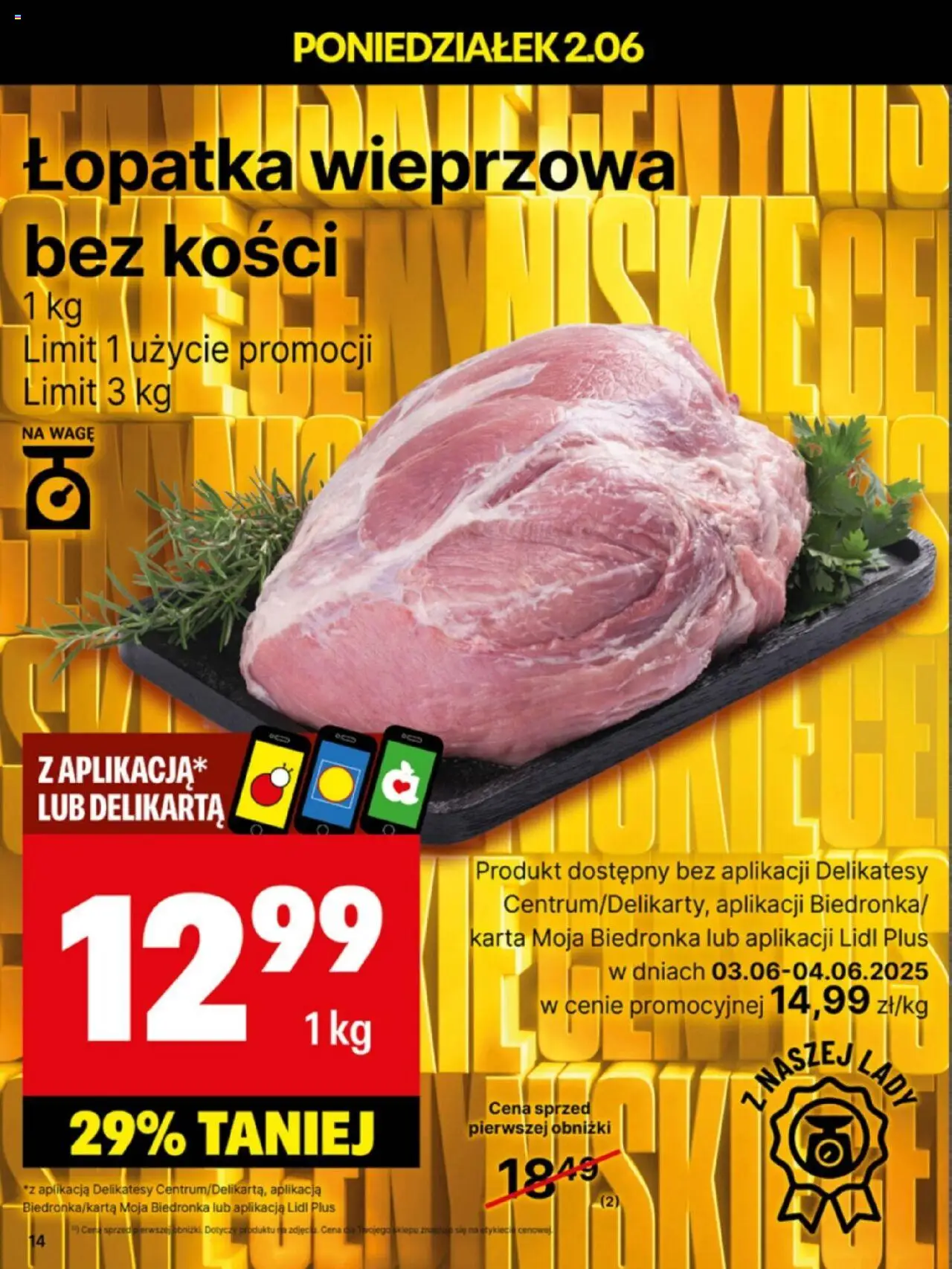 Delikatesy Centrum Gazetka - Sklepy Własne od 02.06.2025 | Strona: 14 | Produkty: Karta, Delikatesy, Łopatka wieprzowa