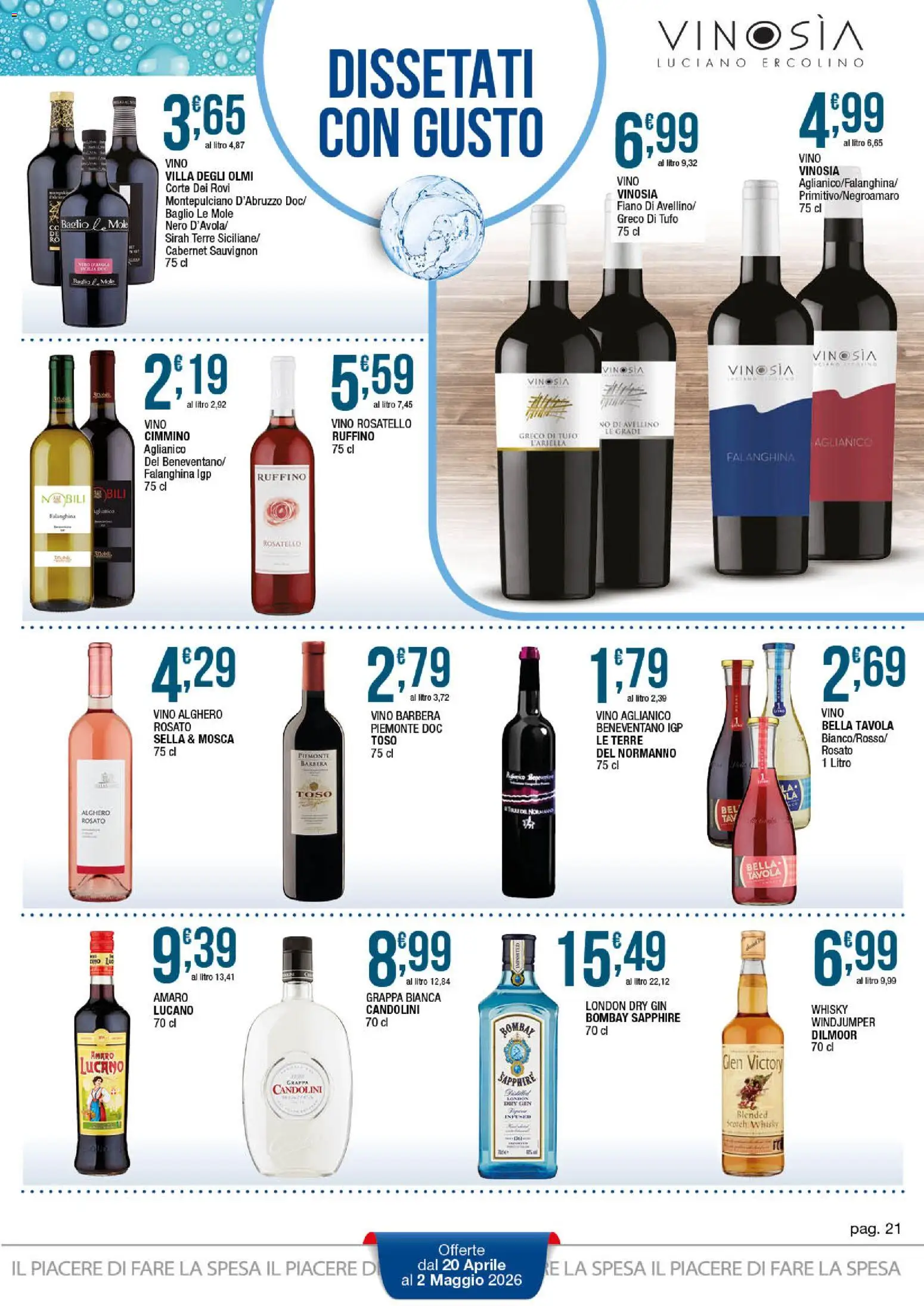 Volantino Sidis del 20.04.2026 | Pagina: 21 | Prodotti: Whisky, Vino, Grappa, Amaro