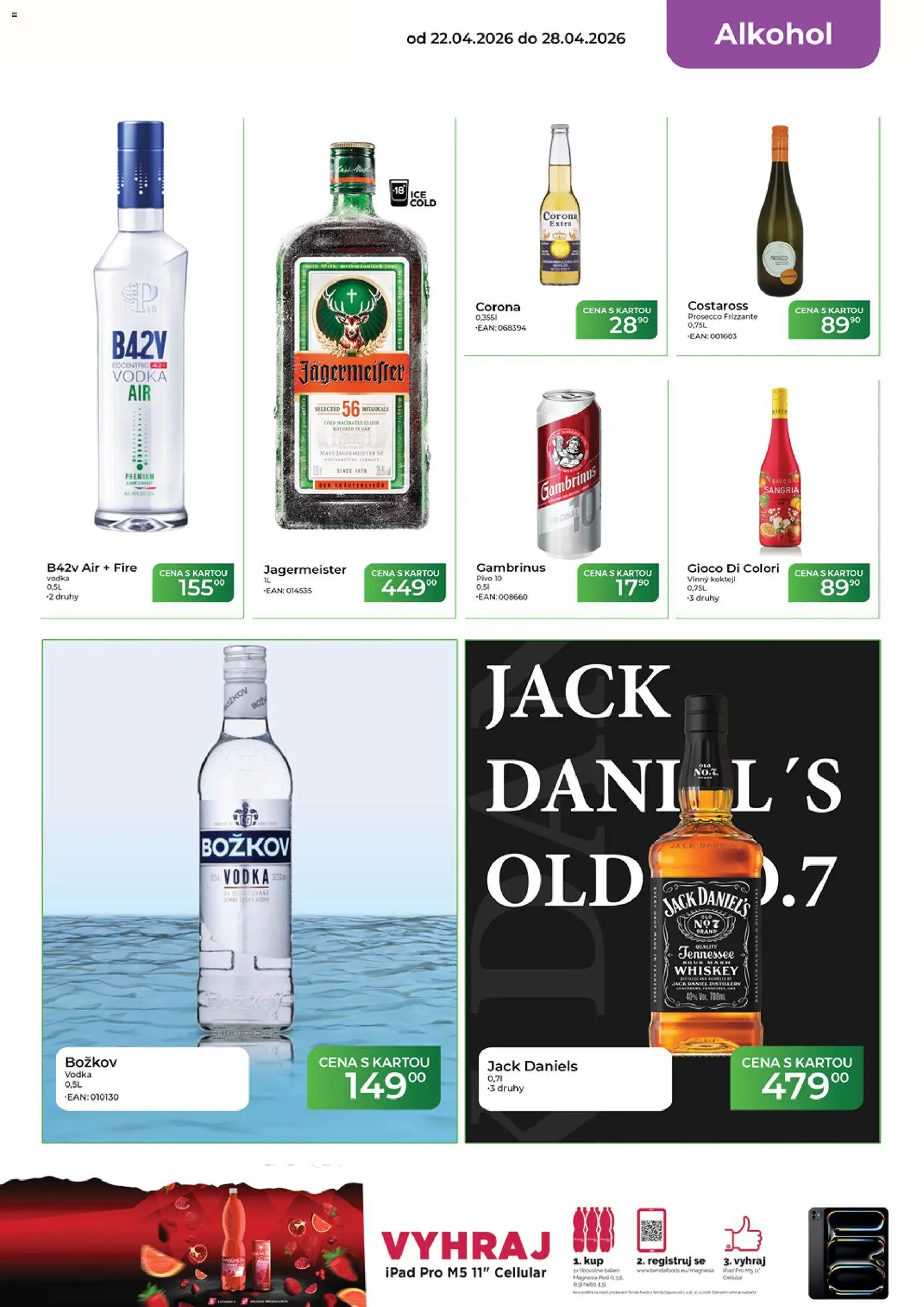 Tamda Foods leták od 22.04.2026 | Strana: 17 | Produkty: Whiskey, Prosecco Frizzante, Božkov, Gambrinus