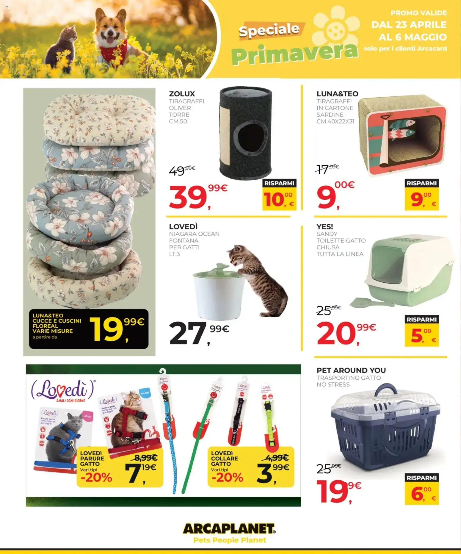 Volantino Arcaplanet del 23.04.2026 | Pagina: 32 | Prodotti: Tiragraffi, The