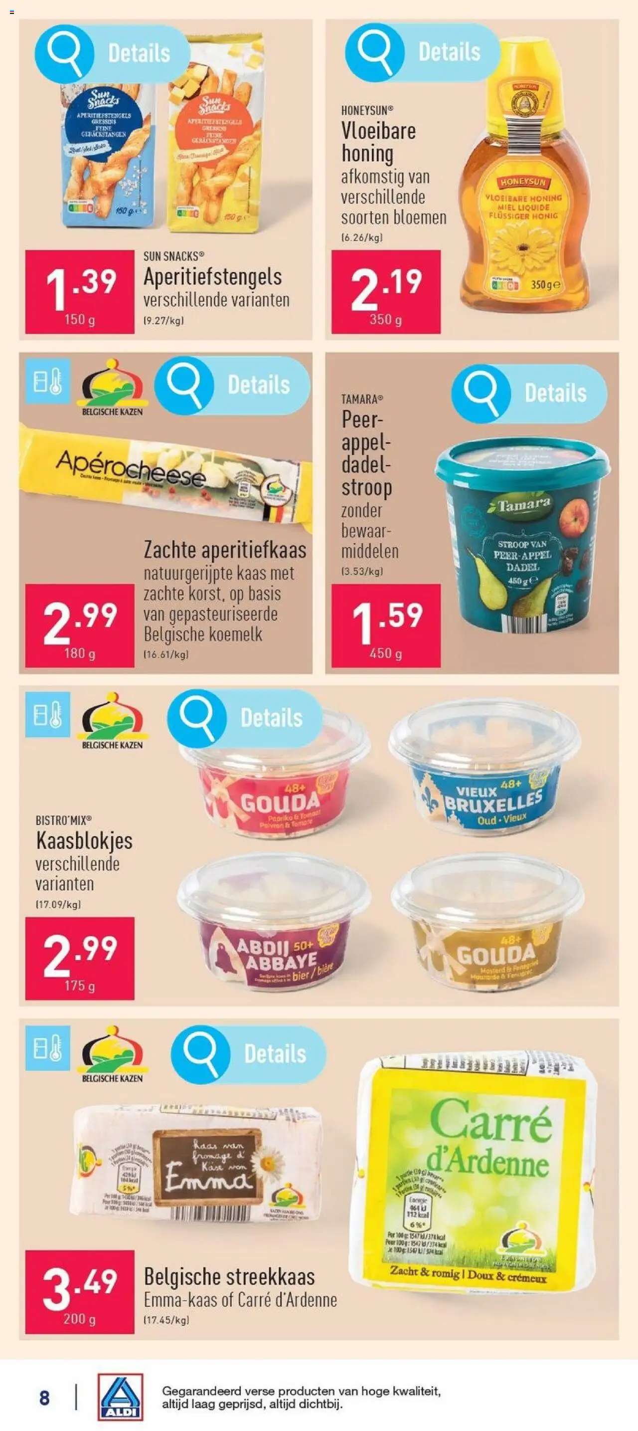  | Pagina: 8 | Producten: Bloemen, Gouda, Snacks, Kaas