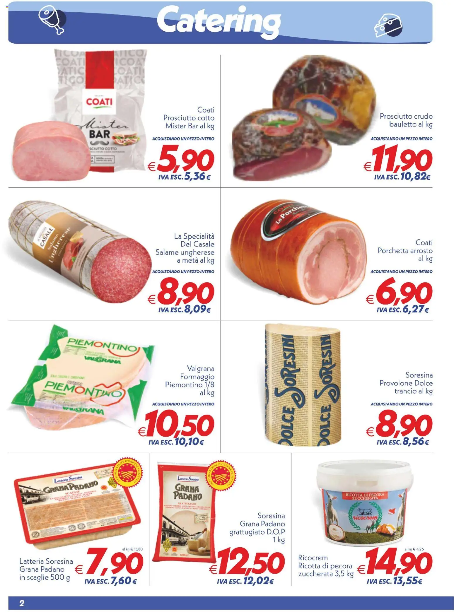 Volantino SuperConveniente del 25.11.2025 | Pagina: 2 | Prodotti: Provolone, Porchetta, Formaggio, Ricotta