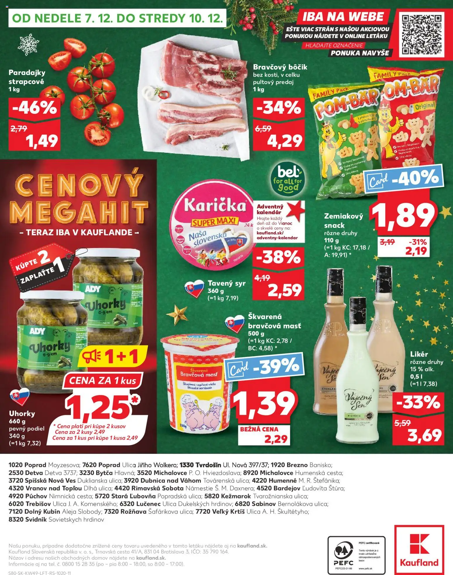 Nové Kaufland akcie – leták je platný od 04.12.2025 | Strana: 80 | Produkty: Syr, Paradajky, Bravčový bôčik, Uhorky