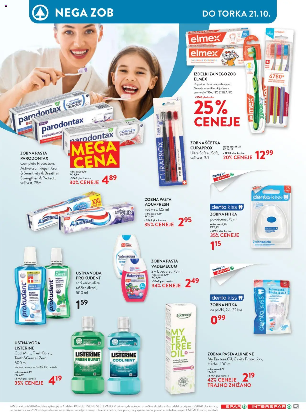 Novi Spar katalog ponudbe – veljaven od 08.10.2025 | Stran: 10 | Izdelki: Kos, Zobna pasta, Zobna scetka, Voda