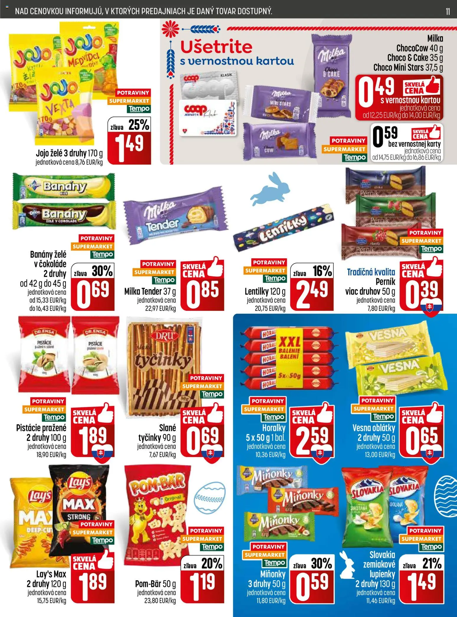 Nové COOP Jednota akcie – leták je platný od 26.03.2026 | Strana: 11 | Produkty: Banány, Milka, Pistácie, Horálky