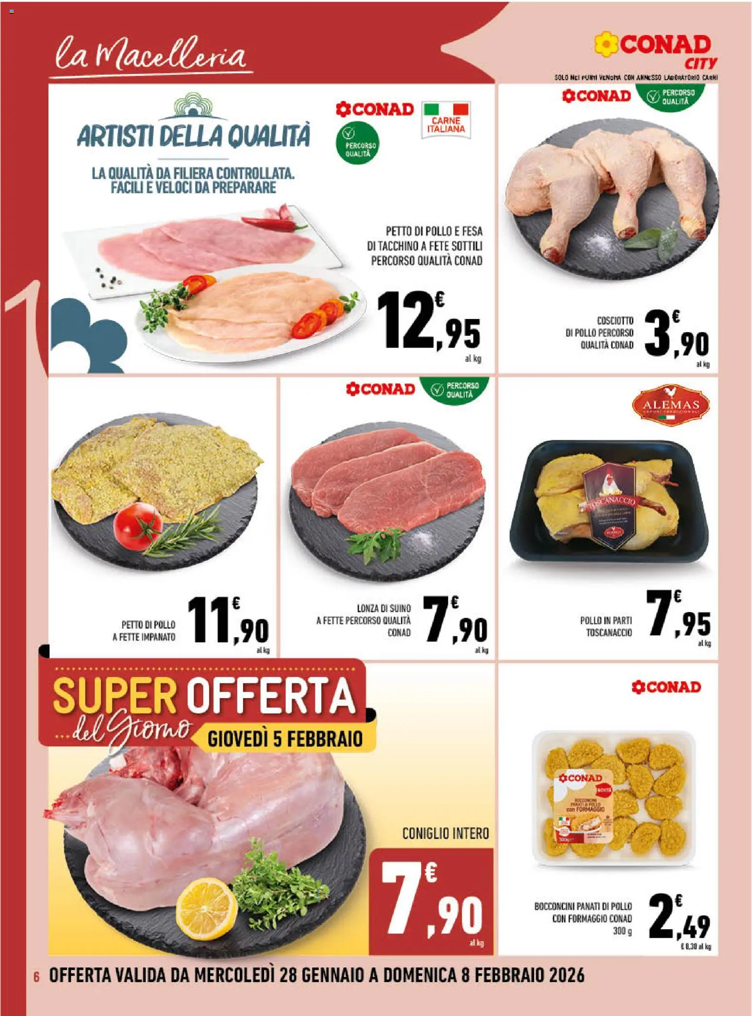 Volantino Conad del 28.01.2026 | Pagina: 6 | Prodotti: Pollo, Suino, Tacchino, Formaggio