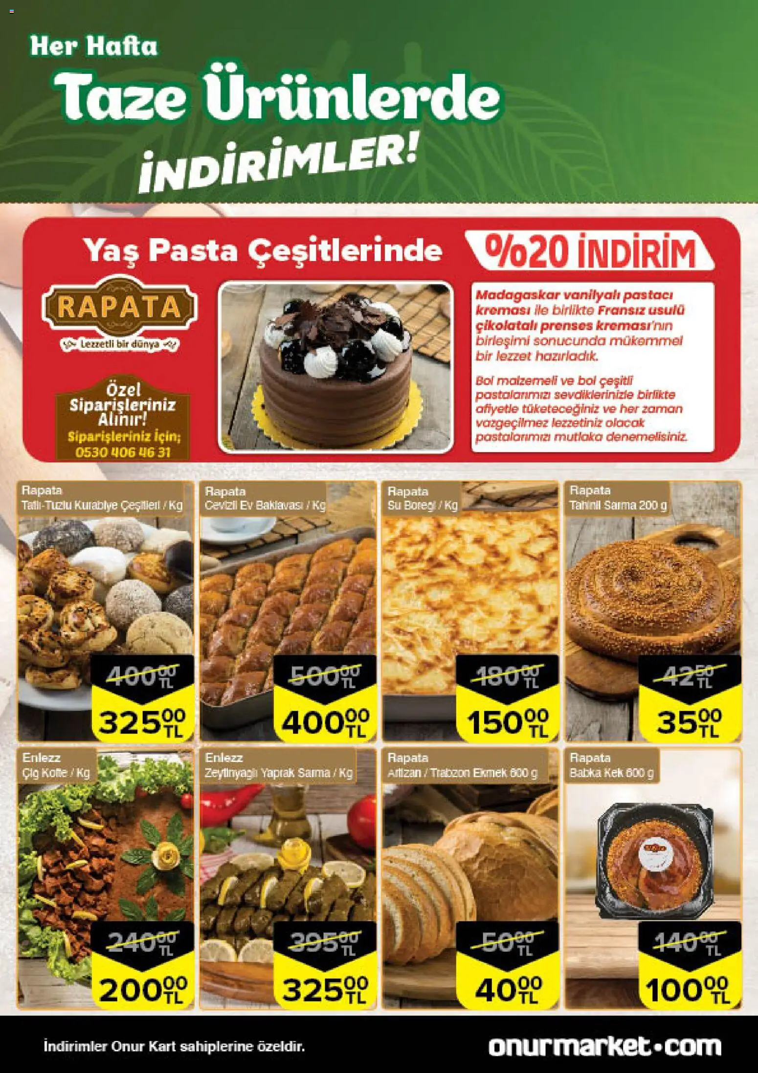 Onur Market Taze Ürünlerde İndirimler - İstanbul - 25.12.2025 tarihinden itibaren geçerlidir | Sayfa: 8 | Ürünler: Ekmek, Kurabiye, Su