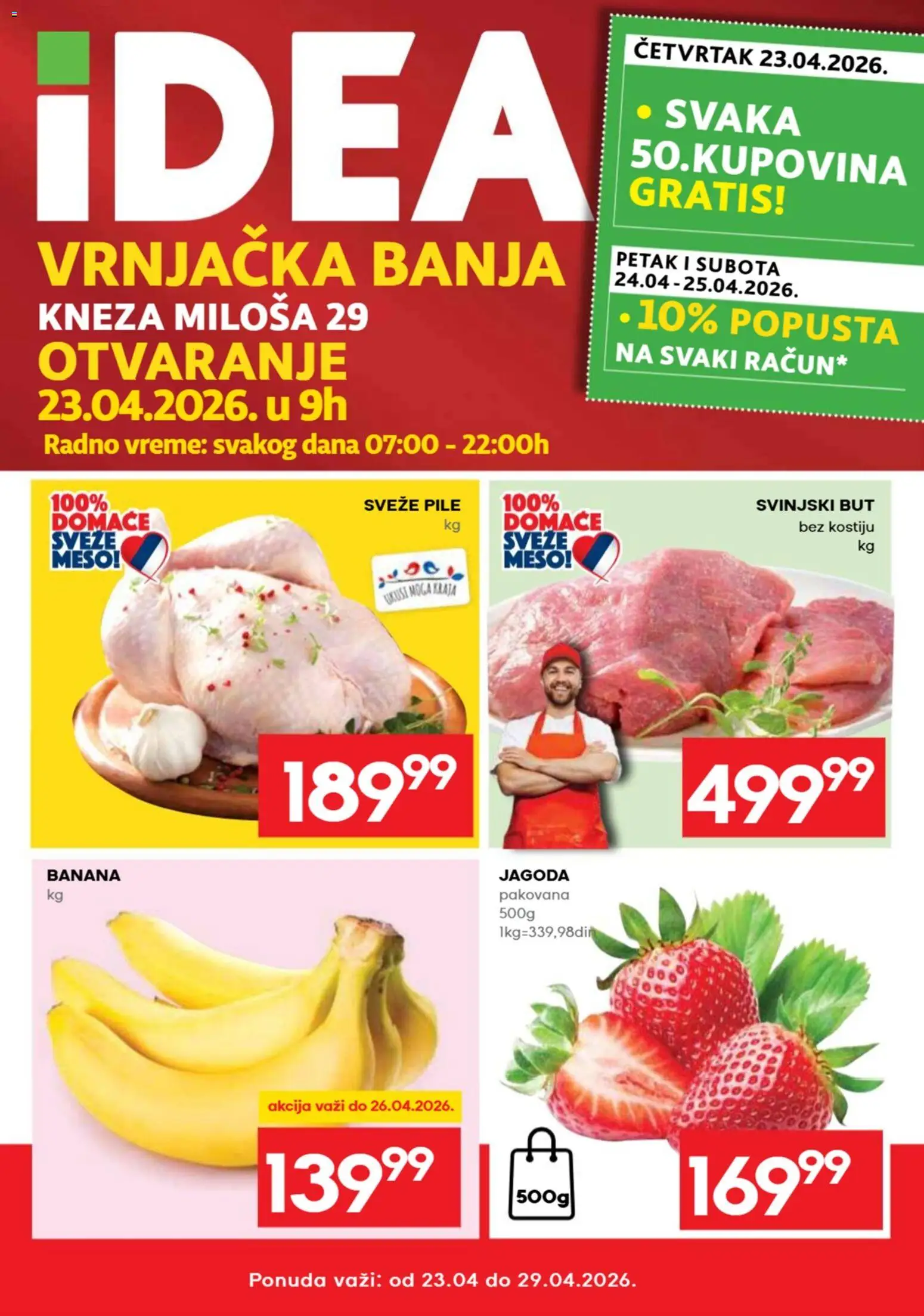 Idea katalog - važi od 23.04.2026 | Strana: 1 | Proizvode: Banana, Jagoda, Pile, Svinjski but