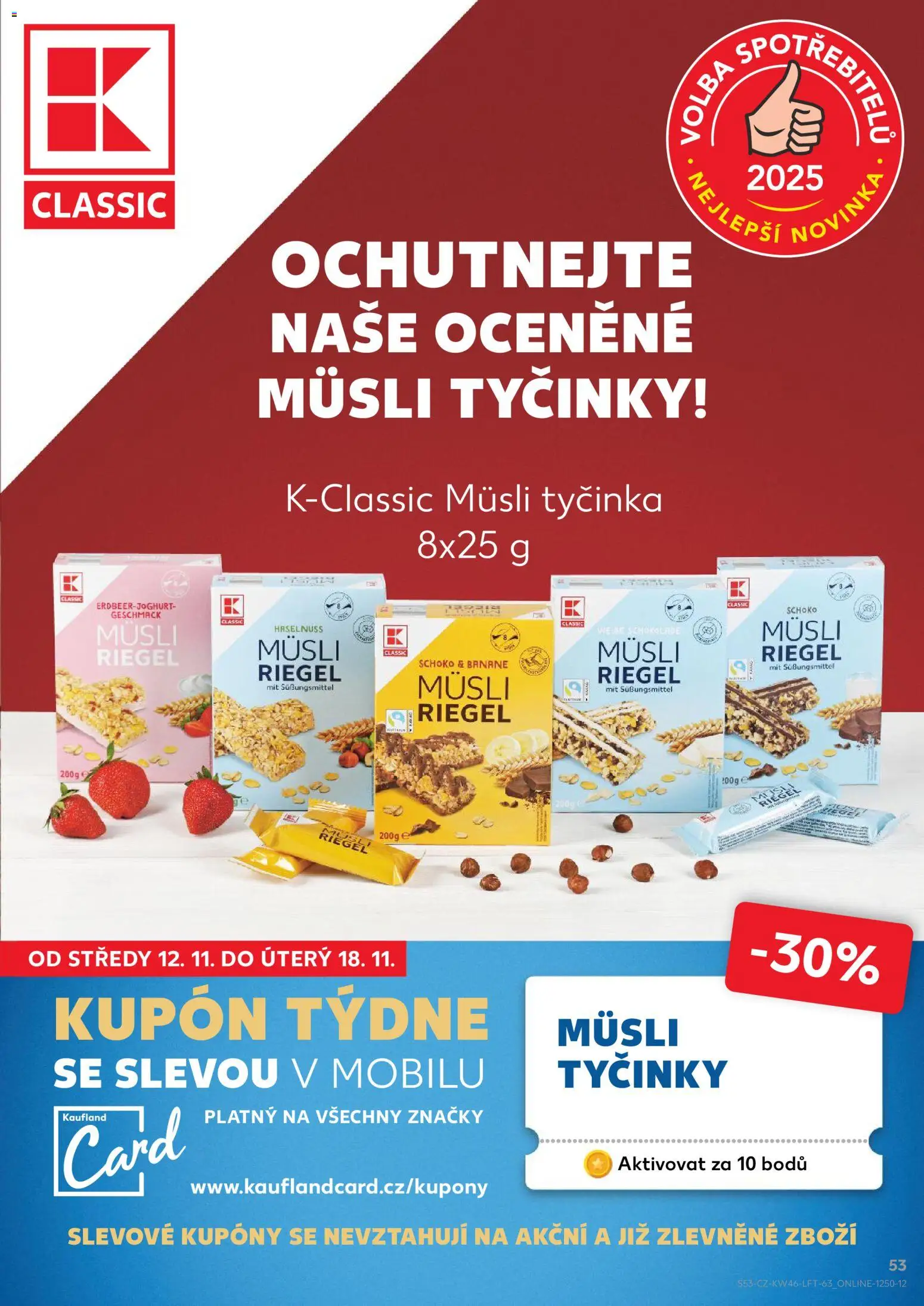 Kaufland leták - Chomutov od 12.11.2025 | Strana: 53 | Produkty: Müsli tyčinky, Tyčinky, Müsli, Müsli tyčinka