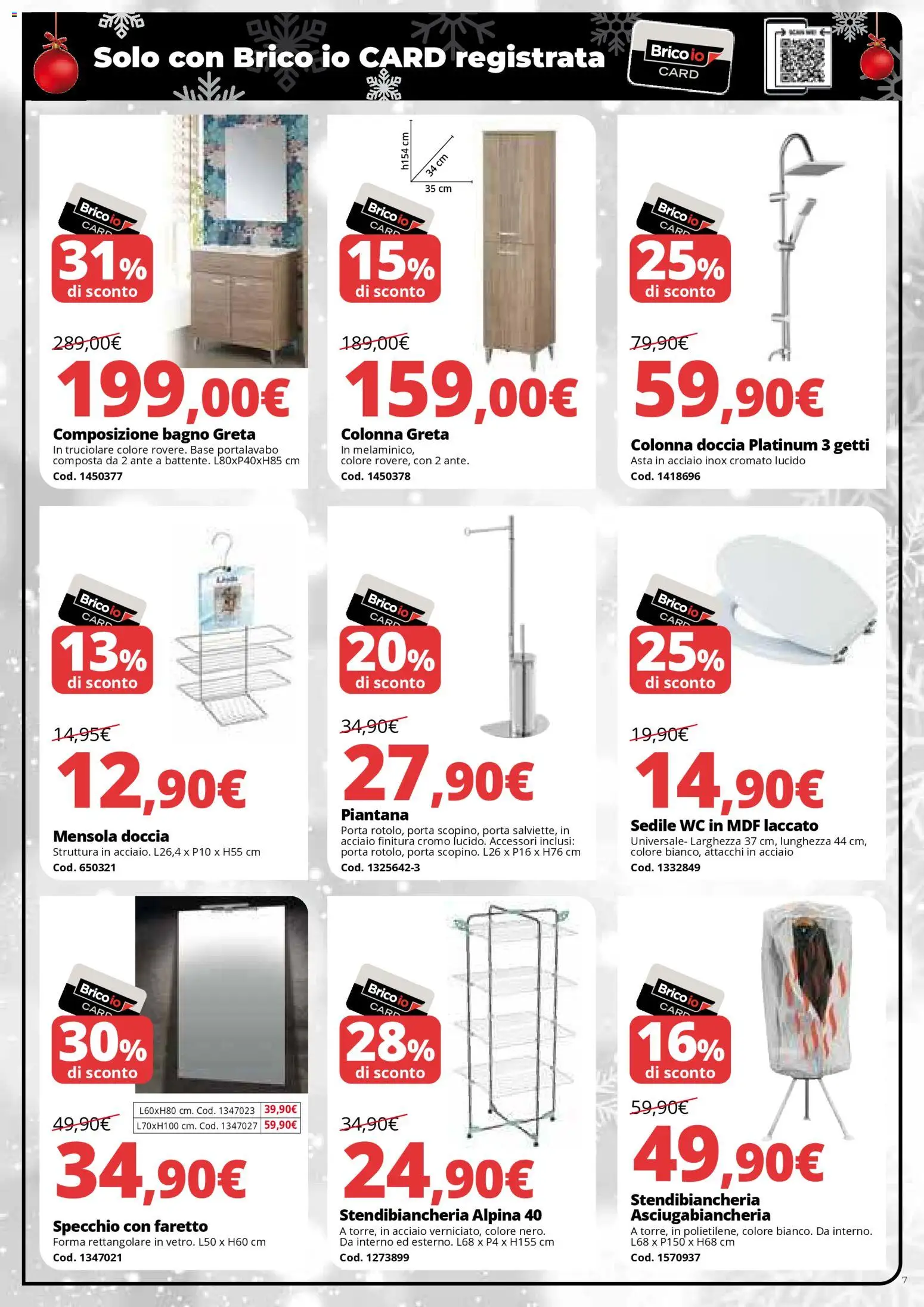 Volantino Brico io del 01.12.2025 | Pagina: 7 | Prodotti: Stendibiancheria, WC, Bagno, Doccia