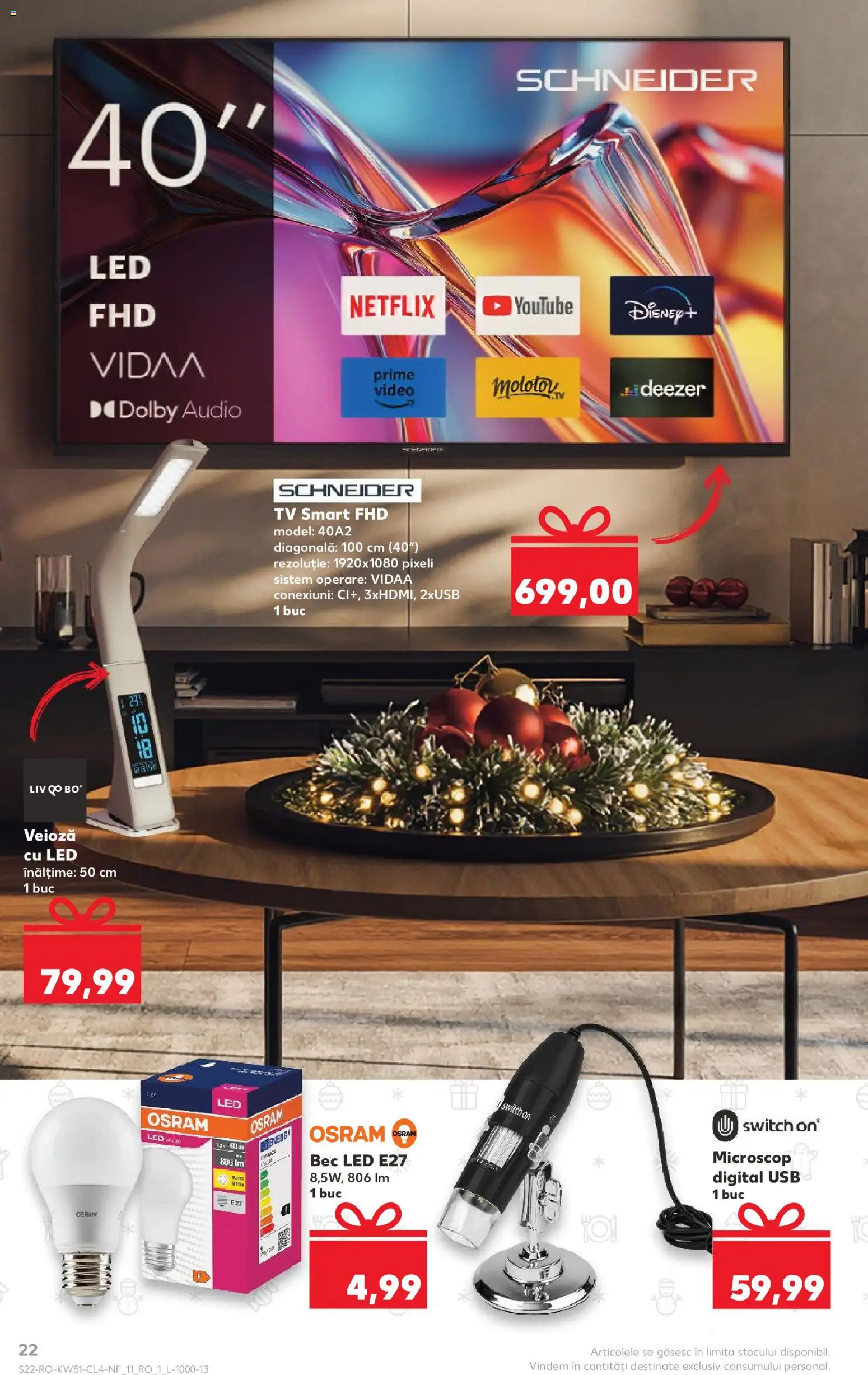 Kaufland RO akciós ujság - amely érvényes a következő dátumtól: 17.12.2025 | Oldal: 22 | Termékek: Videó, Audio, USB, TV