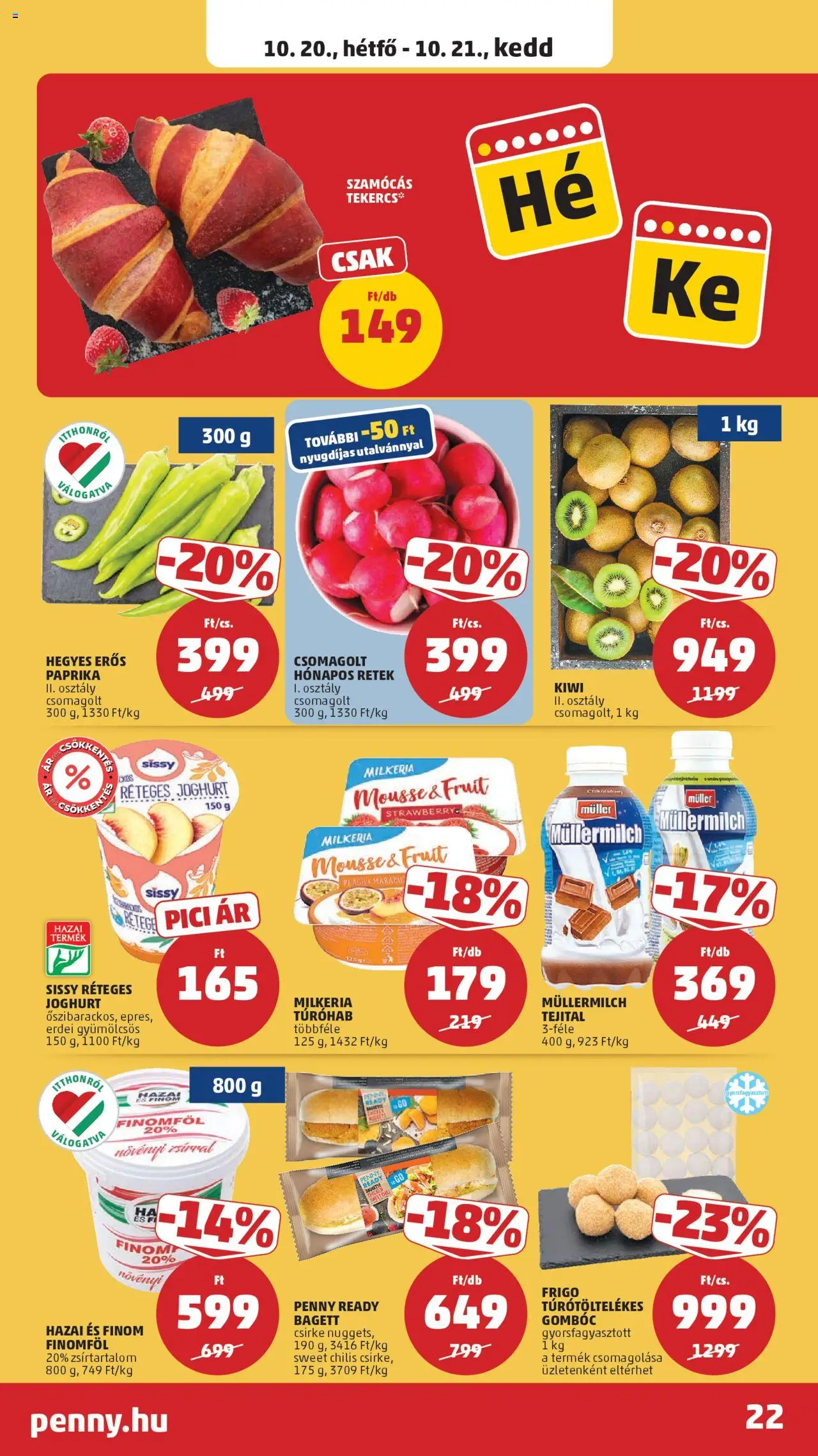 PENNY akciós ujság - amely érvényes a következő dátumtól: 16.10.2025 | Oldal: 26 | Termékek: Retek, Joghurt, Finomföl, Kiwi