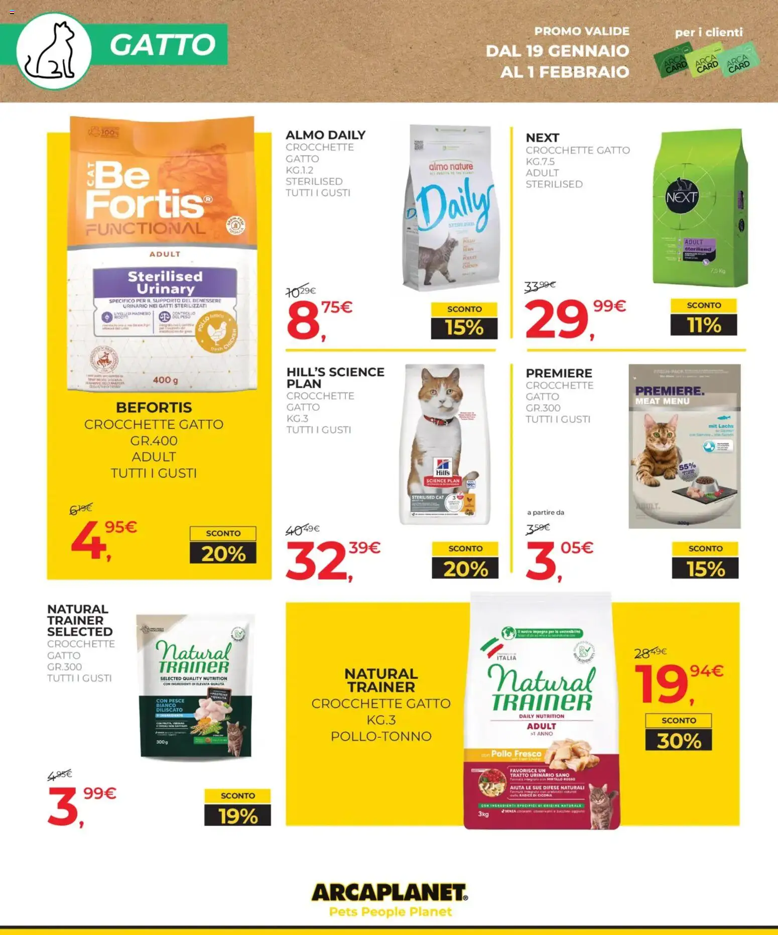 Volantino Arcaplanet del 19.01.2026 | Pagina: 6 | Prodotti: Pollo, Pesce, Crocchette, Crocchette gatto