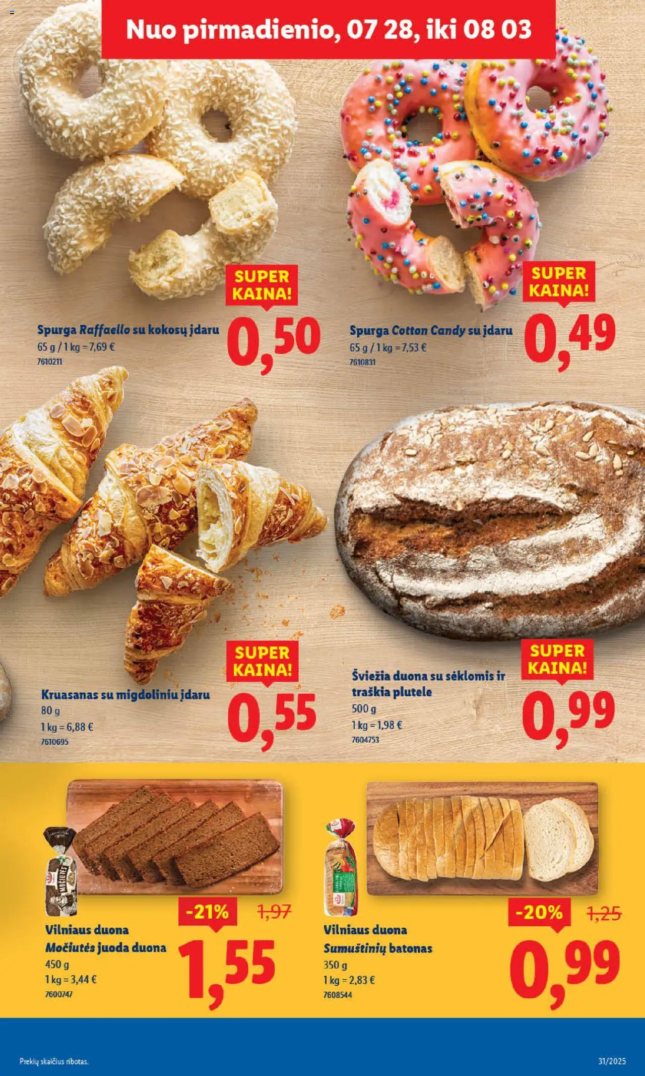 LIDL - Leidinys│galioja nuo 31.07.2025 | Puslapis: 7 | Prekių: Batonas, Spurga, Duona