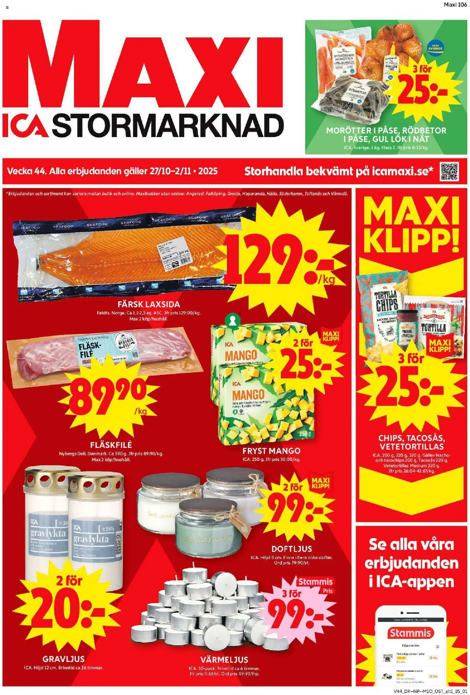 ICA Maxi reklamblad aktuell från 27.10.2025 | Sida: 1 | Produkter: Tortilla, Chips, Ost, Fläsk