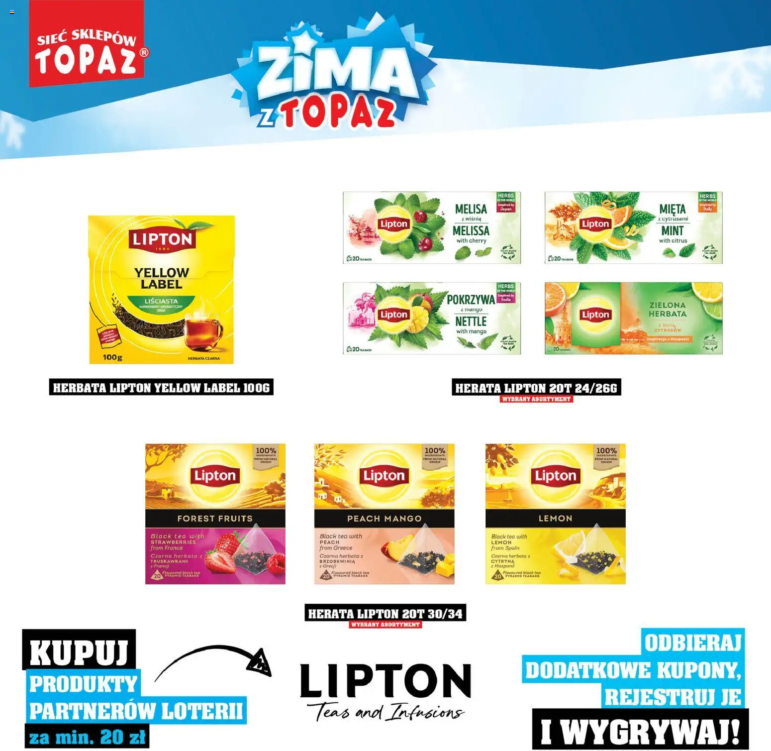 Topaz Gazetka - Katalog Produktów Objętych Loterią od 01.12.2025 | Strona: 78 | Produkty: Brzoskwinia, Mięta, Herbata lipton, Herbata