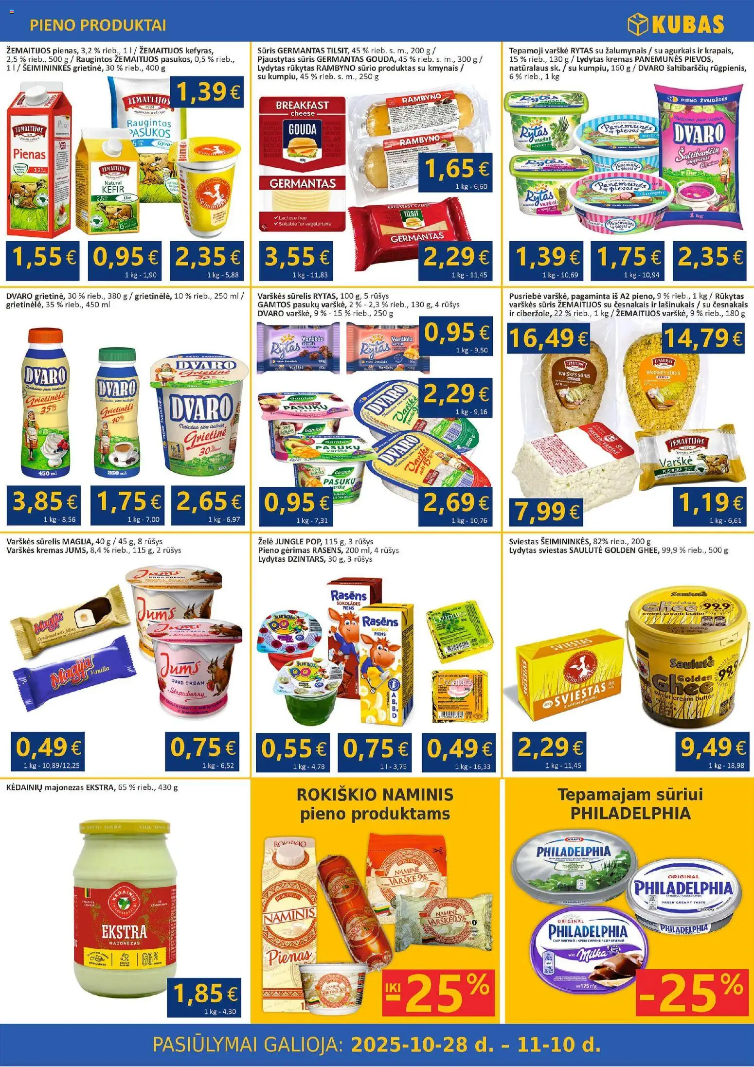 Kubas akcijos nuo 28.10.2025 | Puslapis: 2 | Prekių: Sūrelis, Kremas, Sviestas, Majonezas