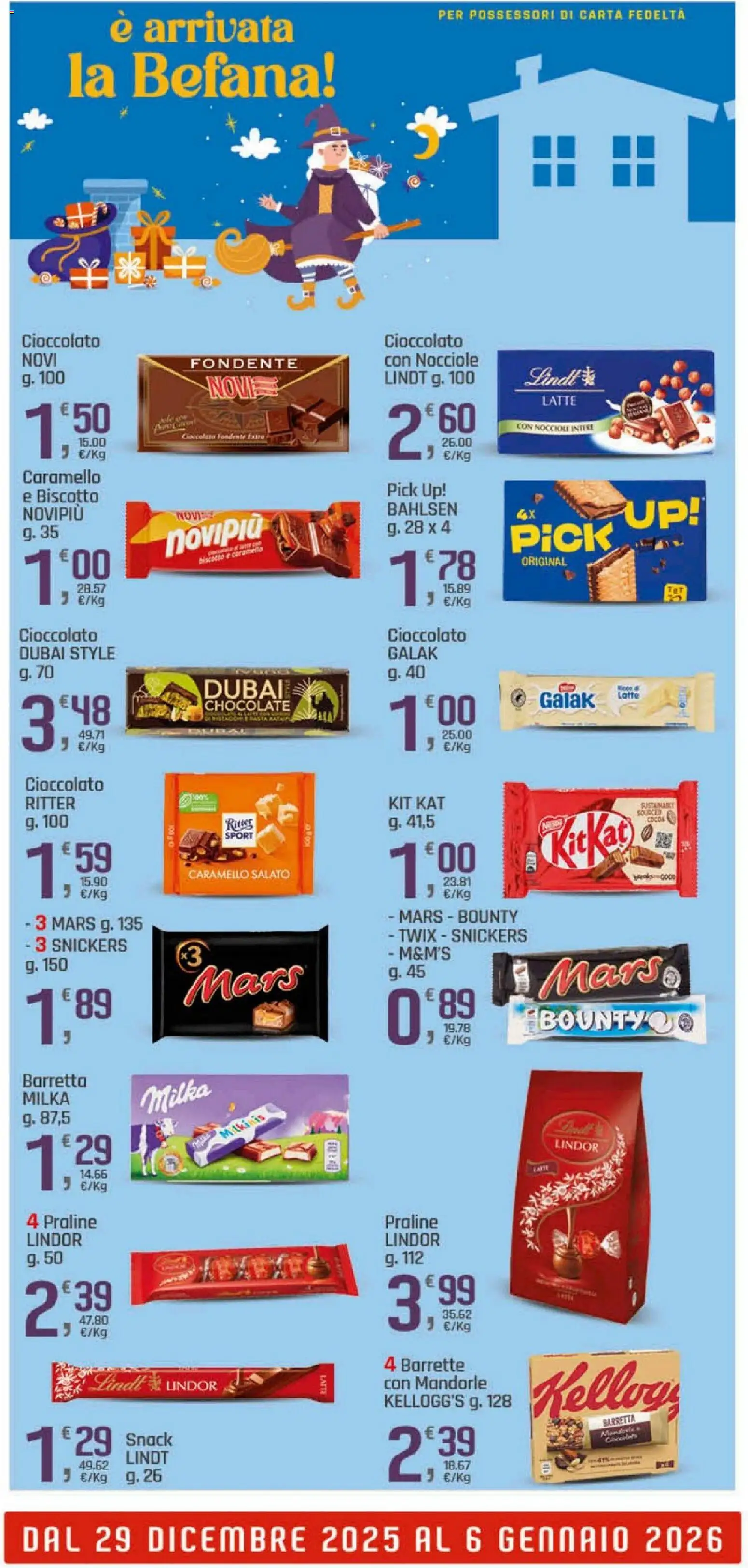 Volantino DOK del 29.12.2025 | Pagina: 24 | Prodotti: Cioccolato, Mandorle, Nocciole, Barretta