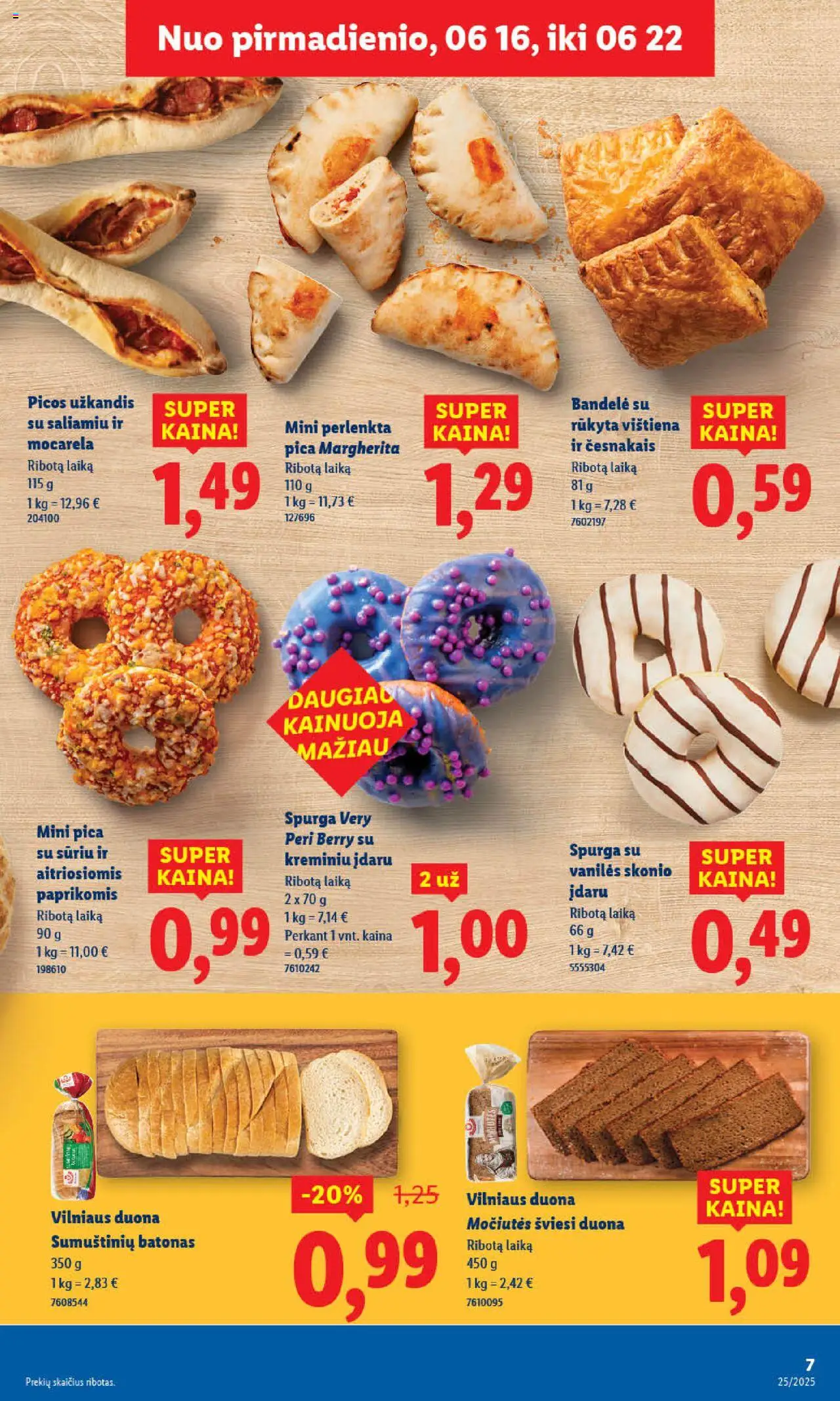 LIDL leidinys│galioja nuo 16.06.2025 | Puslapis: 7 | Prekių: Spurga, Bandelė, Duona, Pica