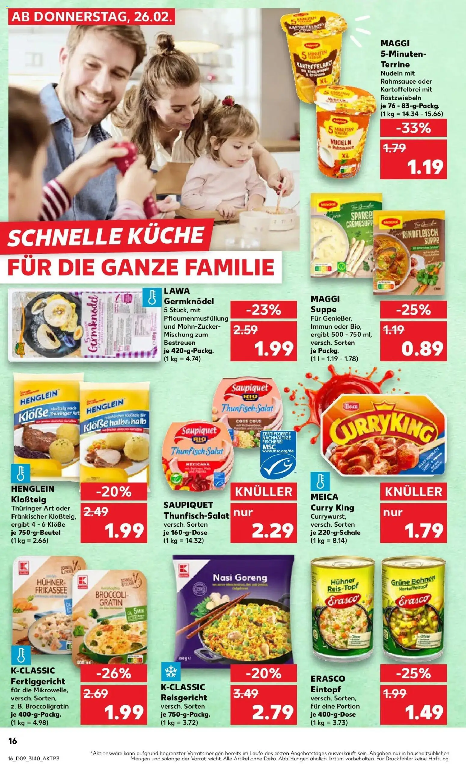 Kaufland prospekt Taucha	 – gültig ab 26.02.2026 | Seite: 16 | Produkte: Küche, Meica, Nudeln, Rindfleisch