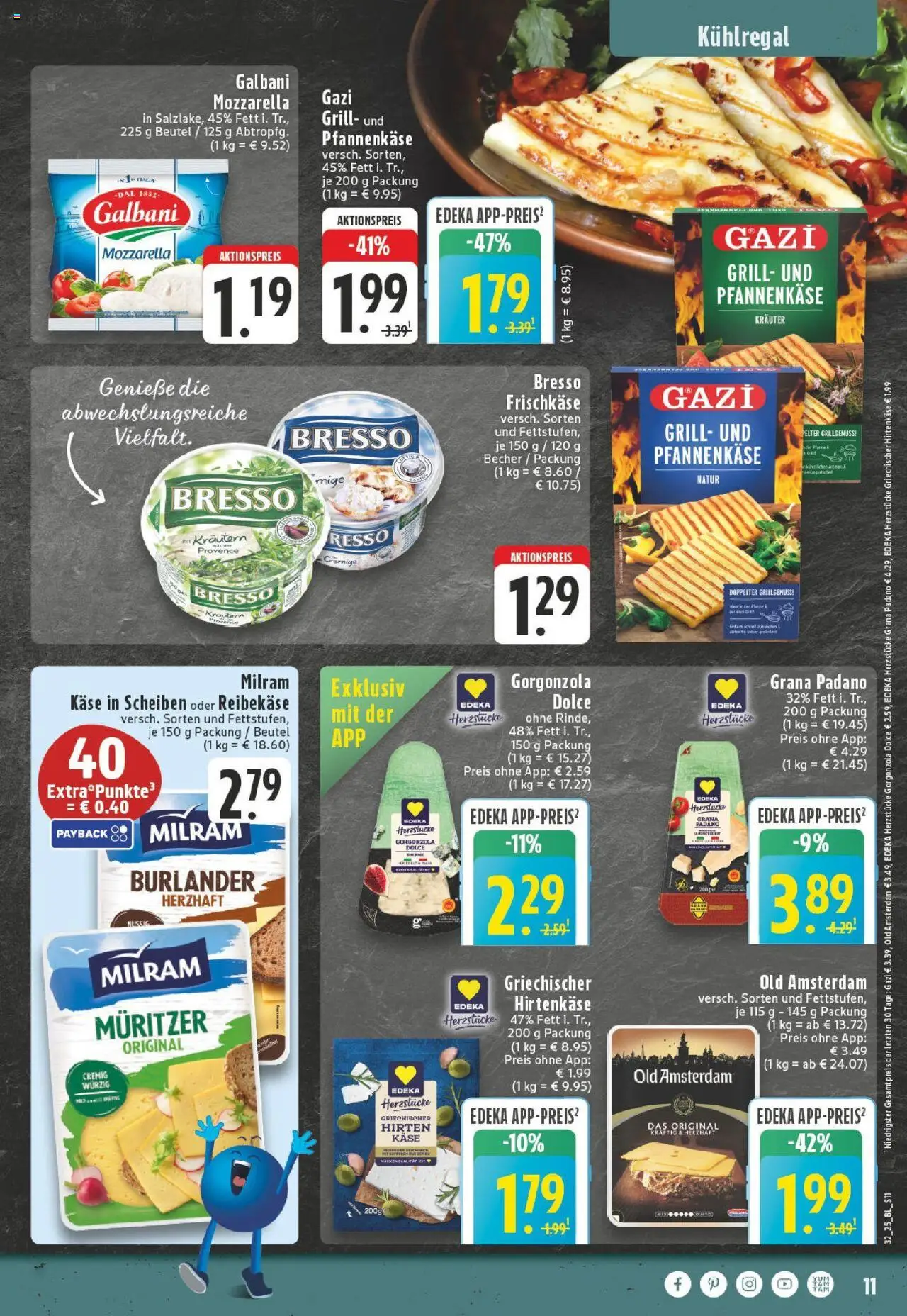 Edeka prospekt Neuss-Meertal	 - gültig ab dem 03.08.2025 | Seite: 11 | Produkte: Grill, Käse, Milram, Reibekase