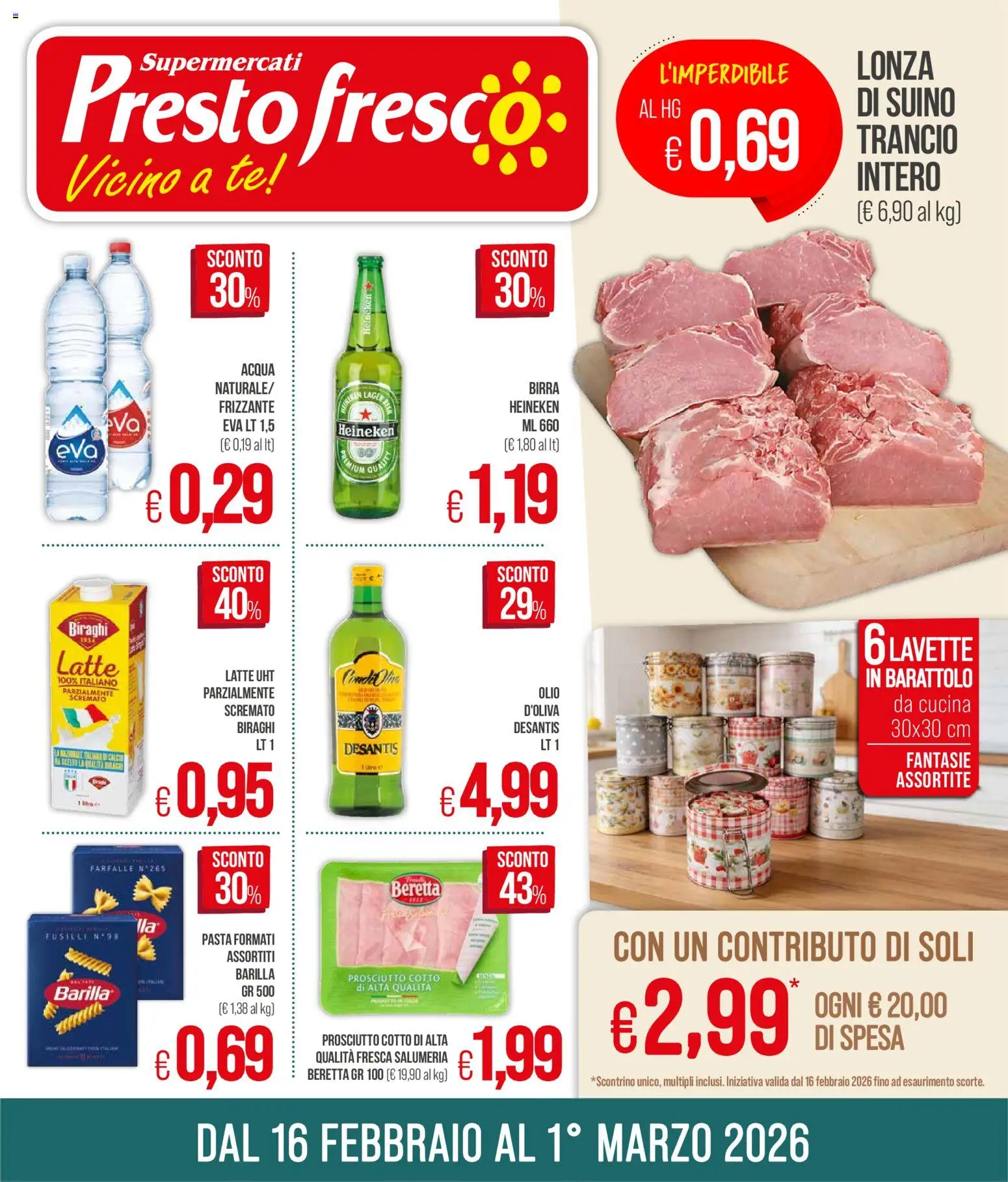 Volantino Presto Fresco del 16.02.2026 | Pagina: 1 | Prodotti: Acqua, Suino, Latte, Olio